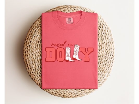 RAISED ON DOLLY
