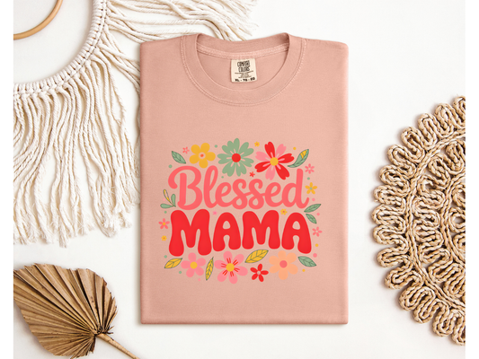 BLESSED MAMA