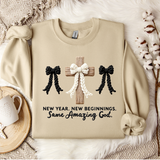 NEW YEAR NEW BEGINNINGS SAME AMAZING GOD
