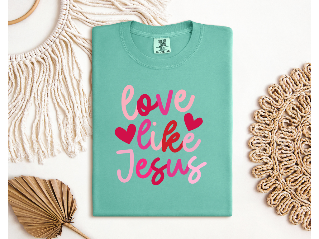 LOVE LIKE JESUS TSHIRT